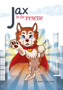 Best children’s book, bestselling children’s book, book about dogs, rescue dogs, children’s book about dogs, children’s books age 3 to 5, Jax To The Rescue, Tex Barker, Jules Morales, BARKER & JULES, LLC